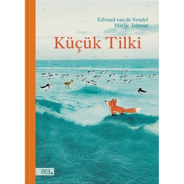 Küçük Tilki | Mea Kitap (Ciltli)