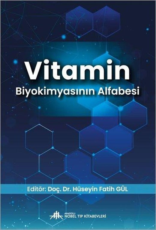 Vitamin Biyokimyasının Alfabesi | Nobel Tıp Kitabevleri (İnce Kapak)