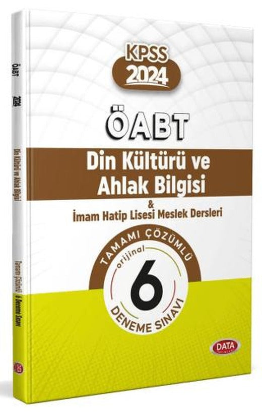 ÖABT Din Kültürü ve Ahlak Bilgisi ve İHL Meslek Dersleri Öğretmenliği Tamamı Çözümlü 6 Deneme Sınavı