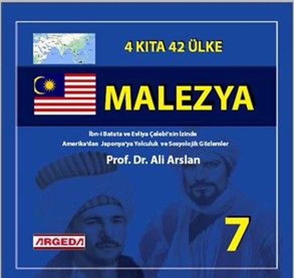 Malezya: 4 Kıta 42 Ülke - 7 | Argeda (İnce Kapak) - Resim 1