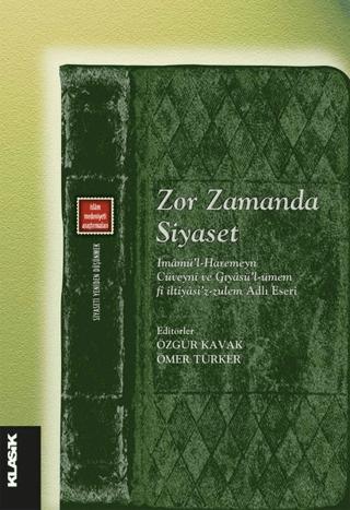 Zor Zamanda Siyaset | Klasik Yayınları (Ciltsiz) - Resim 1