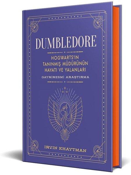 Dumbledore: Hogwart'ın Tanınmış Müdürünün Hayatı ve Yalanları | Martı Yayınları (Ciltli) - Resim 1