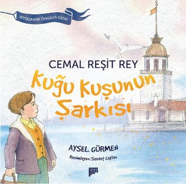 Cemal Reşit Rey - Kuğu Kuşunun Şarkısı | Pan Yayıncılık (İnce Kapak) - Resim 1