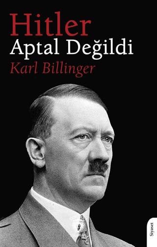 Hitler Aptal Değildi | Dorlion Yayınları (Ciltsiz) - Resim 1