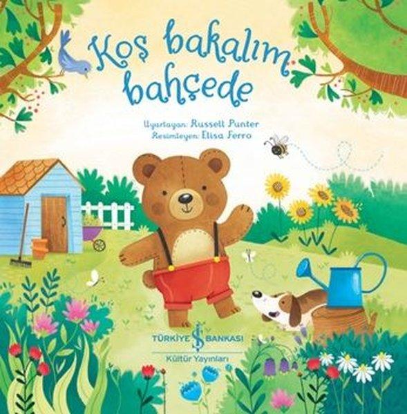 Koş Bakalım Bahçede | İş Bankası Kültür Yayınları (İnce Kapak) - Resim 1
