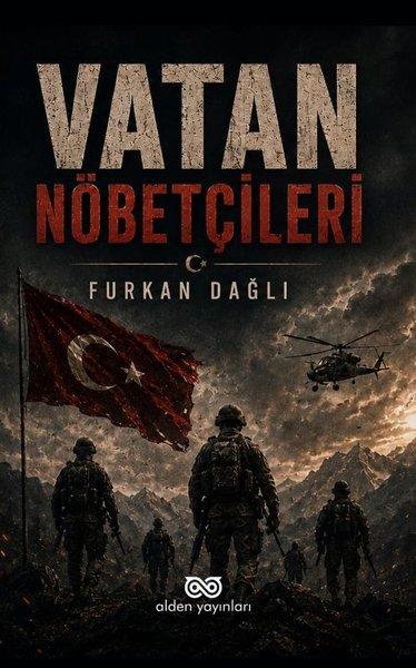 Vatan Nöbetçileri | Alden Yayınları (İnce Kapak) - Resim 1