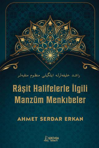 Raşit Halifelerle İlgili Manzum Menkıbeler | Serüven Yayınevi (Ciltsiz) - Resim 1