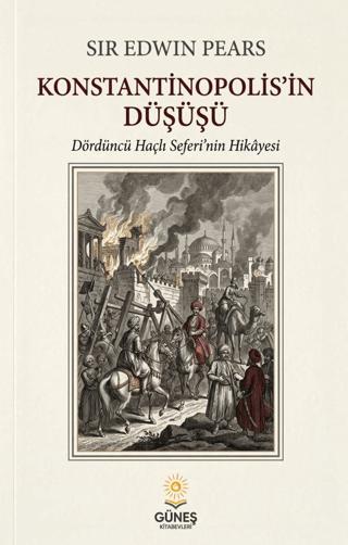 Konstantinopolis’in Düşüşü | Güneş Kitabevleri Yayınları (Ciltsiz) - Resim 1