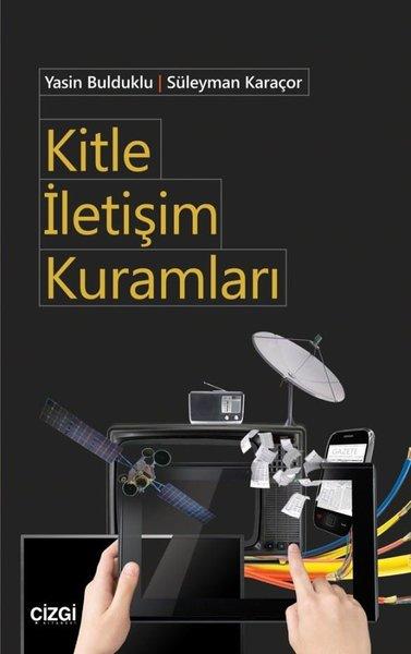Kitle İletişim Kuramları | Çizgi Kitabevi (İnce Kapak) - Resim 1