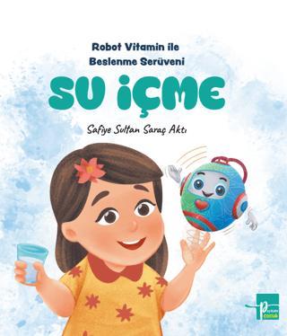 Su İçme | Payitaht Çocuk (Ciltsiz) - Resim 1