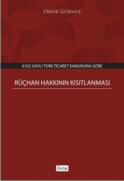 Rüçhan Hakkının Kısıtlanması | Beta Yayınları (İnce Kapak) - Resim 1
