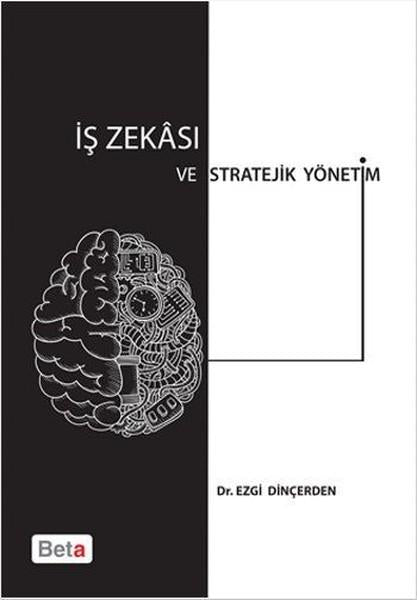 İş Zekası ve Stratejik Yönetim | Beta Yayınları (İnce Kapak) - Resim 1