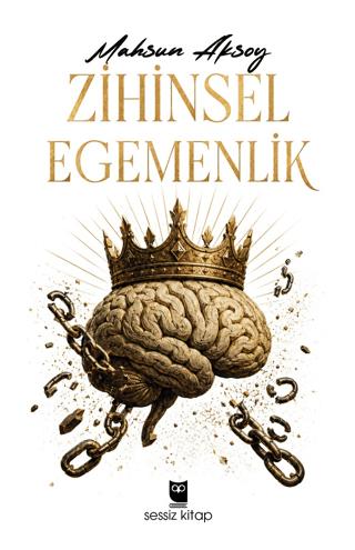 Zihinsel Egemenlik | Sessiz Kitap (Ciltsiz) - Resim 1
