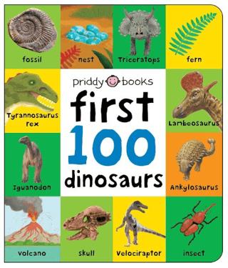 First 100 Dinosaurs | Priddy Books (Ciltli) - Resim 1