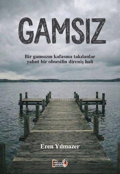 Gamsız | Şiir Antoloji Yayınları (İnce Kapak) - Resim 1