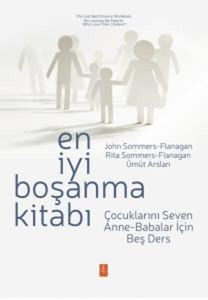 En İyi Boşanma Kitabı - Çocuklarını Seven Anne-Babalar İçin | Nobel Yaşam (İnce Kapak) - Resim 1
