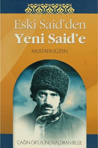 Eski Said’den Yeni Said’e | Sebat Yayınları (Ciltsiz) - Resim 1