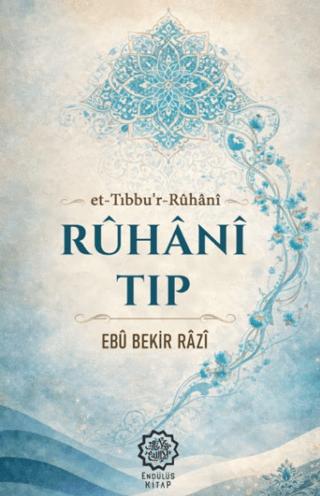 Ruhani Tıp | Endülüs Kitap (Ciltsiz) - Resim 1