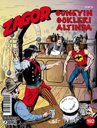 Zagor Sayı 192: Güneyin Gökleri Altında | Lal Kitap (Ciltsiz) - Resim 1