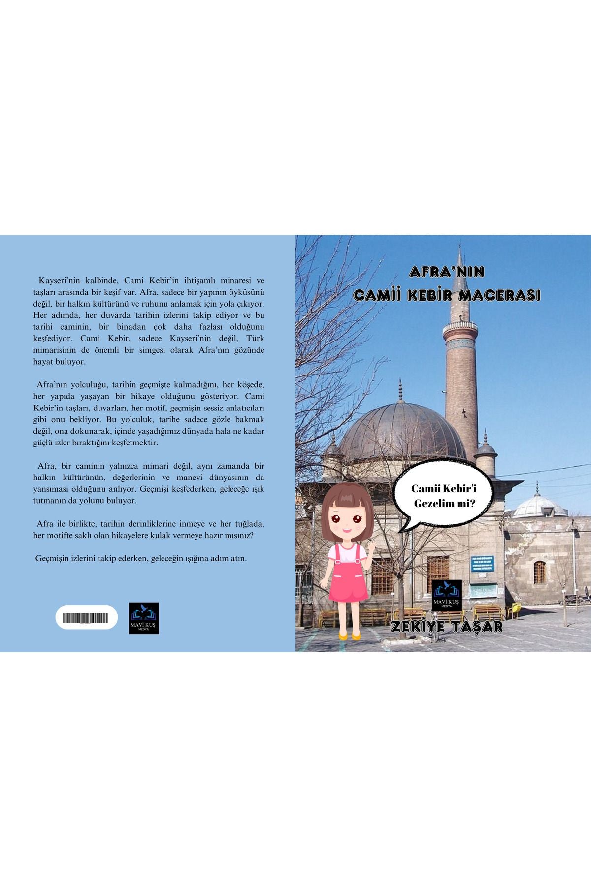 AFRA'NIN CAMİ KEBİR MACERASI | MAVİ KUŞ MEDYA