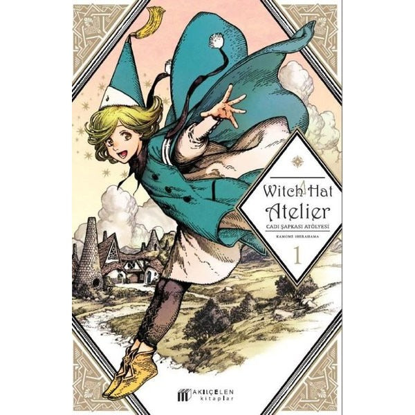 Witch Hat Atelier - Cadı Şapkası Atölyesi 1 | Akılçelen Kitaplar