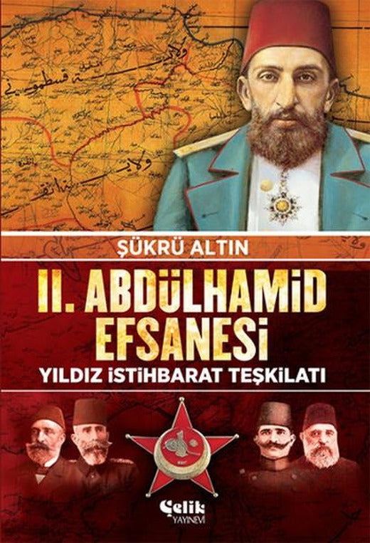 2. Abdulhamid Efsanesi | Çelik Yayınevi (İnce Kapak)