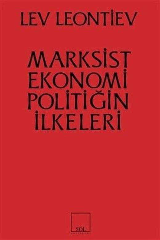 Marksist Ekonomi Poiltiğin İlkeleri