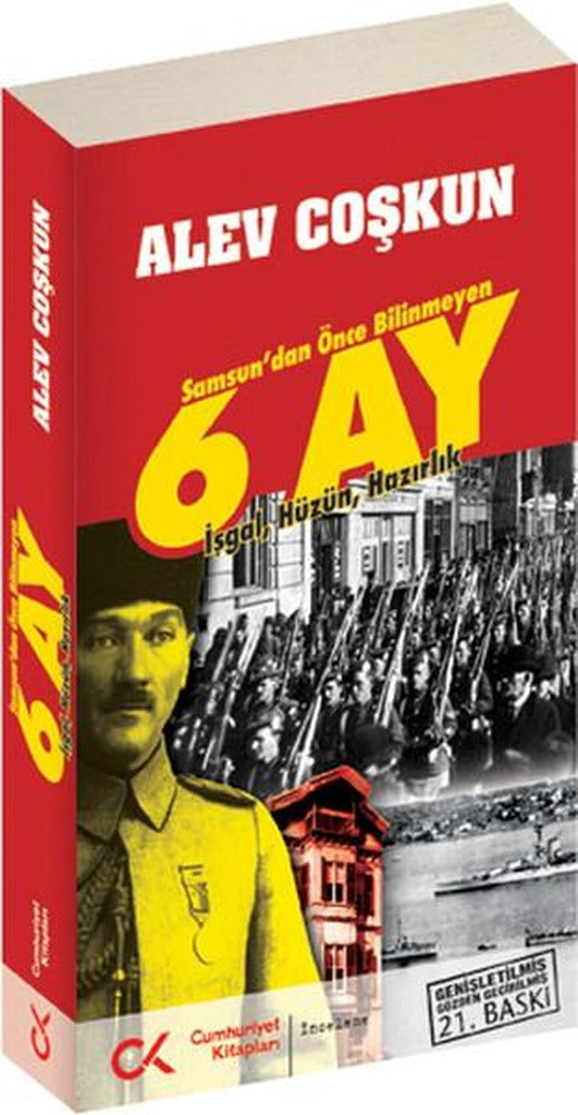Samsun'dan Önce Bilinmeyen 6 Ay | Cumhuriyet Kitapları (İnce Kapak)