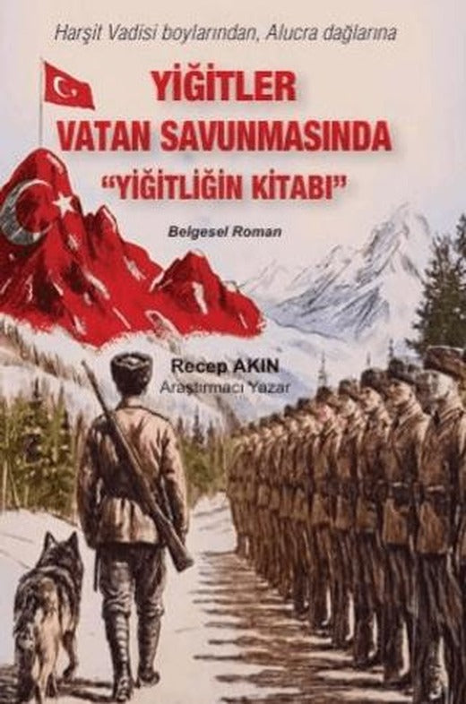 Yiğitler Vatan Savunmasında