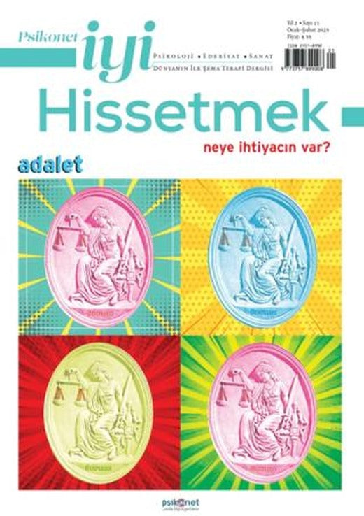 Psikonet İyi Hissetmek Sayı: 11 - Neye İhtiyacın Var? Adalet | Psikonet Dergi (Ciltsiz)