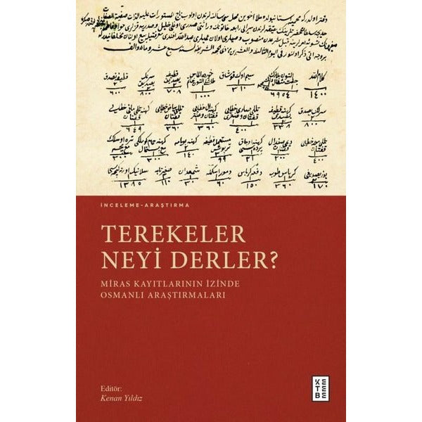 Terekeler Neyi Derler? | Ketebe Yayınları (Ciltsiz)