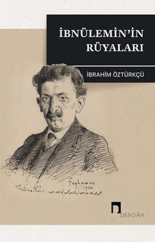 İbnülemin'in Rüyaları | Dergah Yayınları