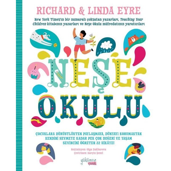 Neşe Okulu 6 - 10 Yaş | Yakamoz Yayınları (İnce Kapak)