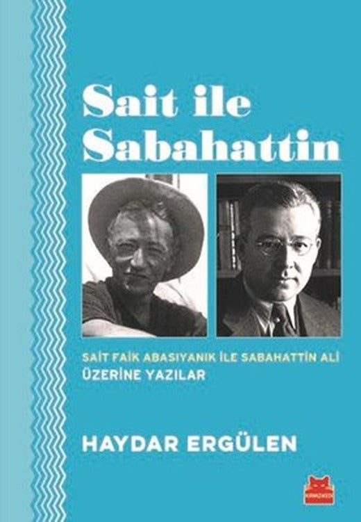 Sait ile Sabahattin | Kırmızı Kedi