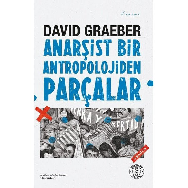 Anarşist Bir Antropolojiden Parçalar | Everest Yayınları (İnce Kapak)