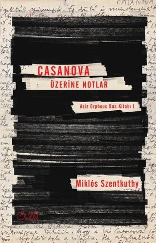 Casanova Üzerine Notlar | Aylak Adam (İnce Kapak)