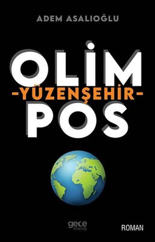 Olimpos - Yüzenşehir | Gece Kitaplığı