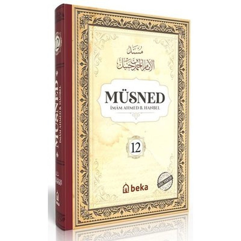Müsned 12. Cilt - Arapça Metinli | Beka Yayınları (Ciltli)