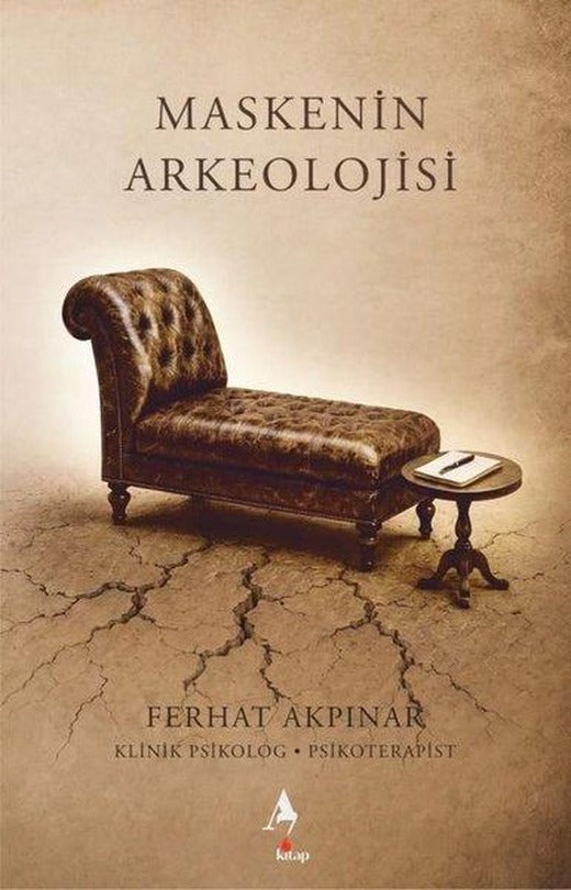 Maskenin Arkeolojisi | A7 Kitap (İnce Kapak)