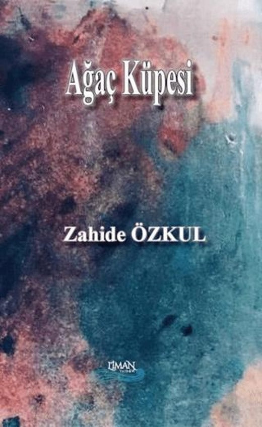 Ağaç Küpesi | Liman Yayınevi (Ciltsiz)