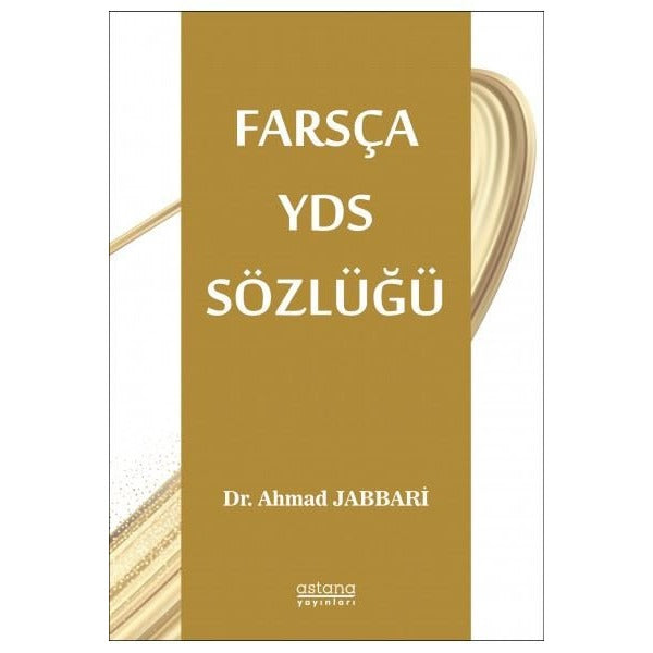 Farsça YDS Sözlüğü | Astana Yayınları (İnce Kapak)