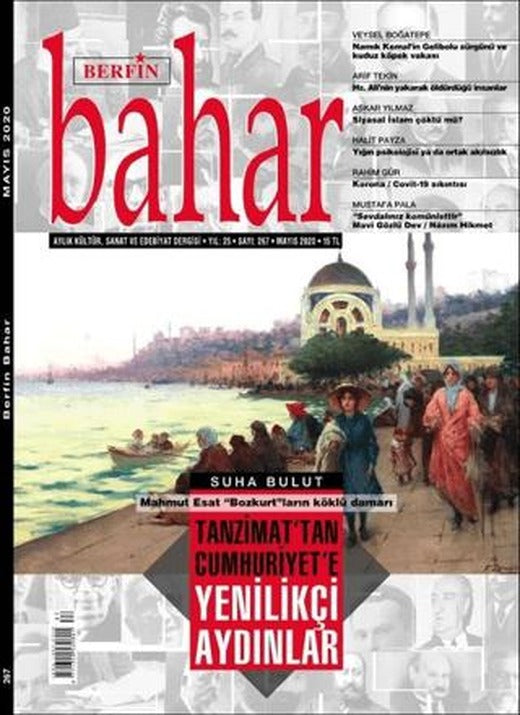 Berfin Bahar Aylık Kültür Sanat ve Edebiyat Dergisi Sayı: 267 Mayıs 2020 | Berfin Bahar Dergisi (Ciltsiz)