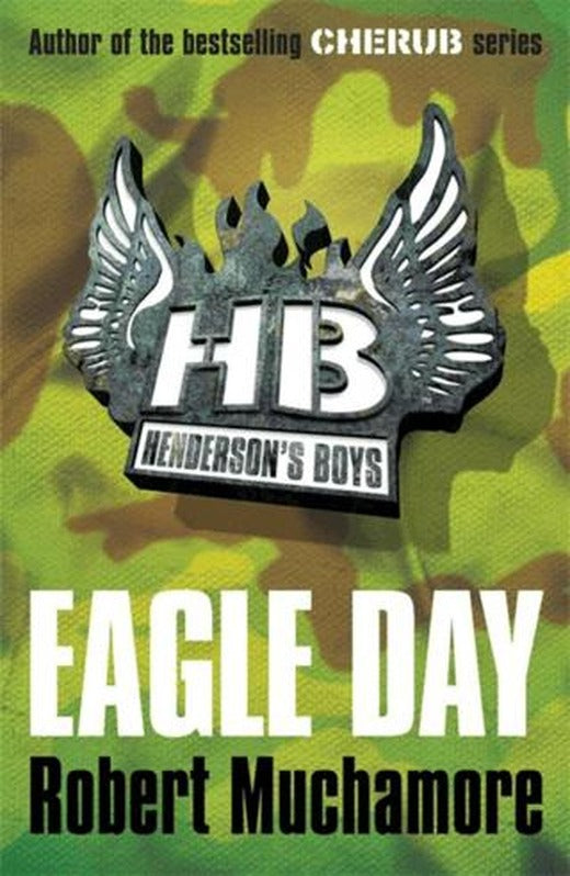 Henderson's Boys: Eagle Day: Book 2 | Hachette Books (Ciltsiz)
