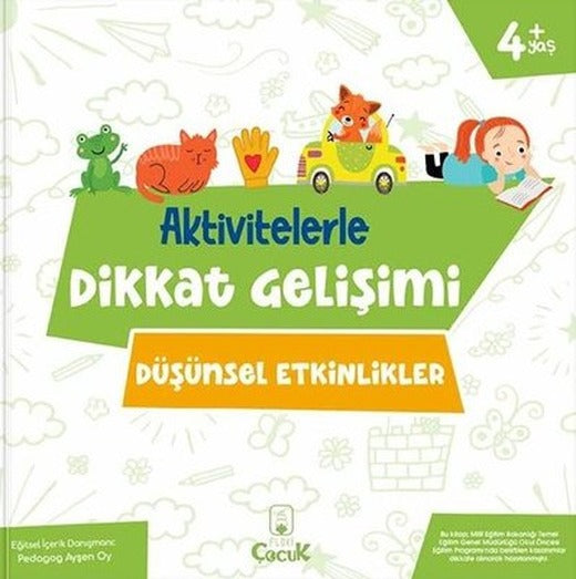 Düşünsel Etkinlikler - Aktivitelerle Dikkat Gelişimi | Floki Çocuk