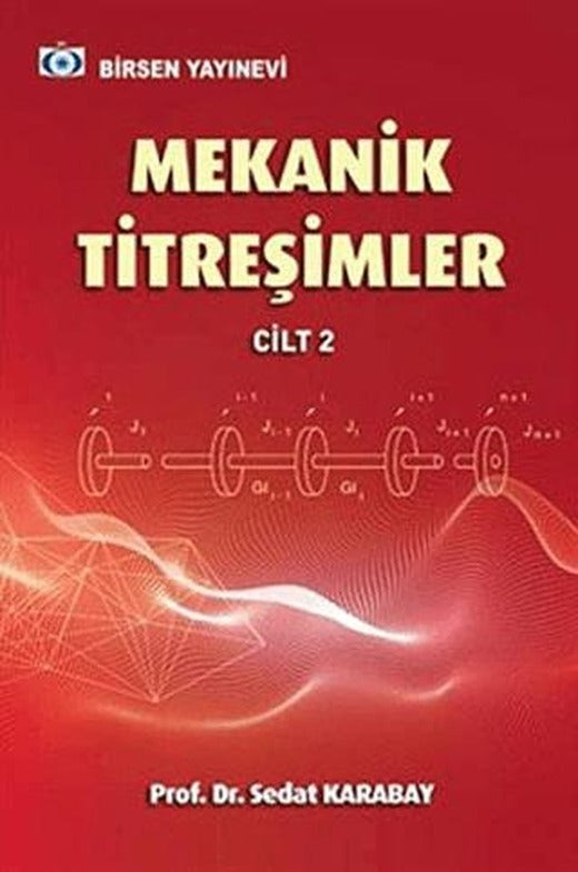 Mekanik Titreşimler Cilt 2