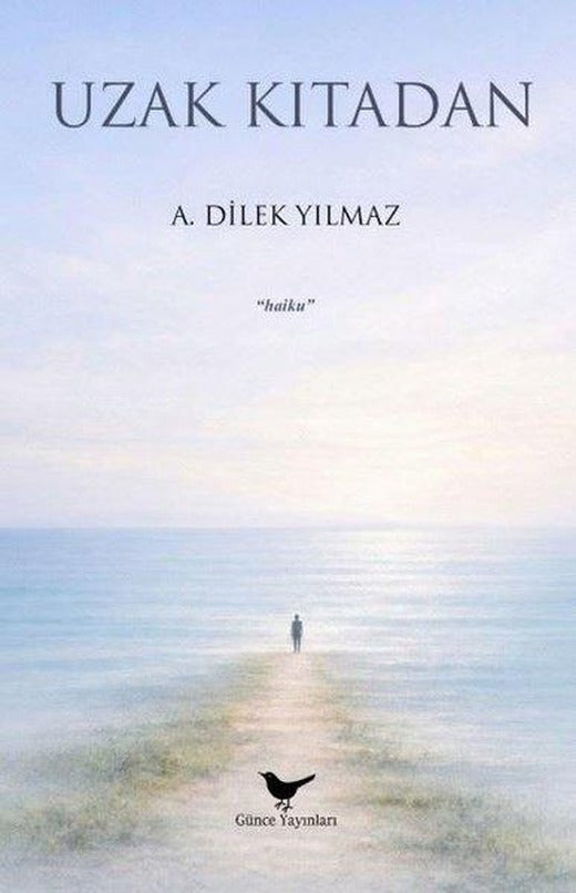 Uzak Kıtadan | Günce Yayınları (İnce Kapak)