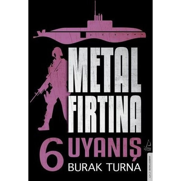 Metal Fırtına 6 - Uyanış | Athica Yayınları (İnce Kapak)