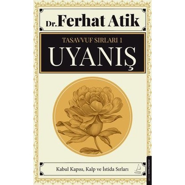 Tasavvuf Sırları 1 - Uyanış | Destek Yayınları