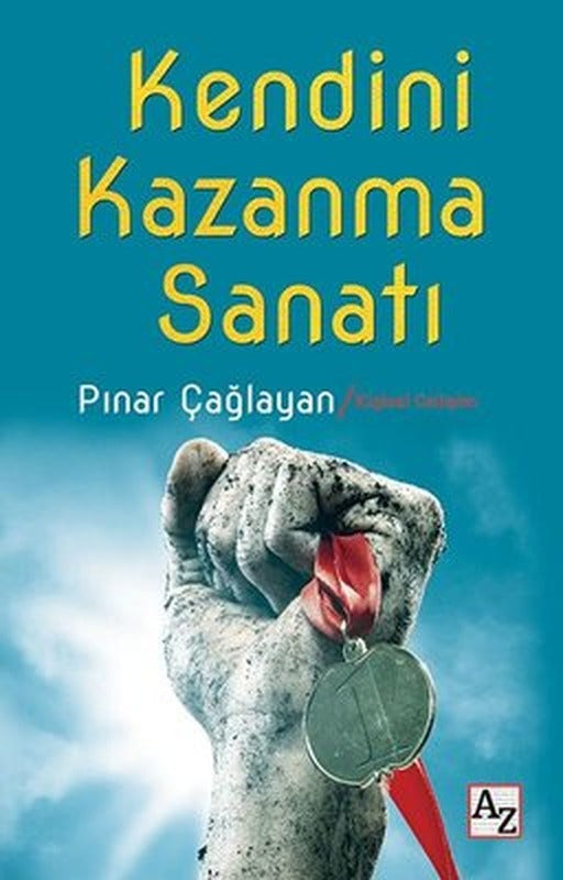 Kendini Kazanma Sanatı | Az Kitap