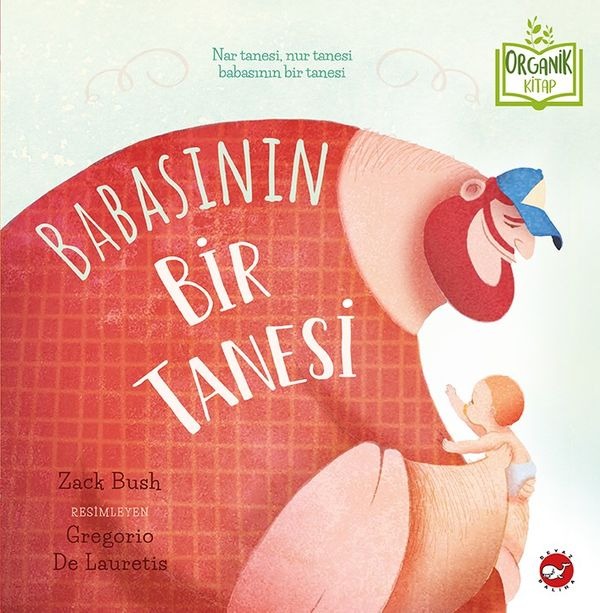 Babasının Bir Tanesi | Beyaz Balina Yayınları